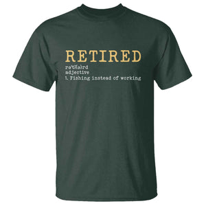 Retired Definition Fishing T Shirt Funny Retirement Fisherman Gift TS12 Dark Forest Green Print Your Wear