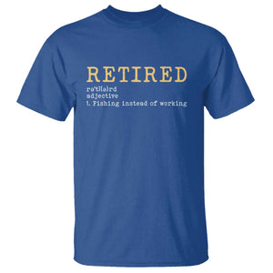 Retired Definition Fishing T Shirt Funny Retirement Fisherman Gift TS12 Royal Blue Print Your Wear