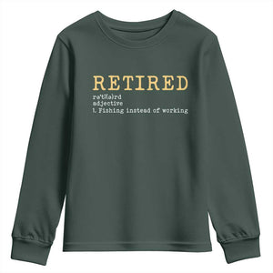Retired Definition Fishing Youth Sweatshirt Funny Retirement Fisherman Gift TS12 Dark Forest Green Print Your Wear