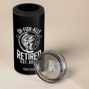 Officially Retired Est 2026 Fishing 4 in 1 Can Cooler Tumbler Funny Fishing Retirement Gift TS12 Print Your Wear