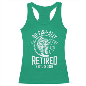 Officially Retired Est 2026 Fishing Racerback Tank Top Funny Fishing Retirement Gift TS12 Irish Green Print Your Wear