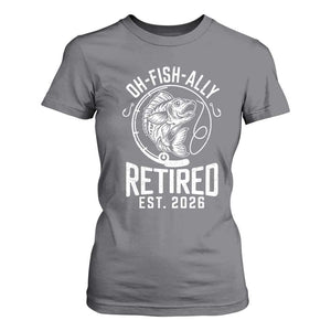 Officially Retired Est 2026 Fishing T Shirt For Women Funny Fishing Retirement Gift TS12 Charcoal Print Your Wear