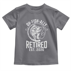 Officially Retired Est 2026 Fishing Toddler T Shirt Funny Fishing Retirement Gift TS12 Charcoal Print Your Wear