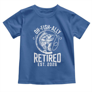 Officially Retired Est 2026 Fishing Toddler T Shirt Funny Fishing Retirement Gift TS12 Royal Blue Print Your Wear