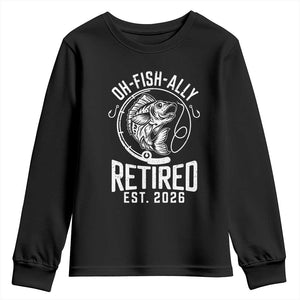 Officially Retired Est 2026 Fishing Youth Sweatshirt Funny Fishing Retirement Gift TS12 Black Print Your Wear