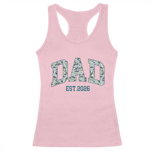 Promoted To Dad Est 2026 Racerback Tank Top Camo Fishing New Dad Gift TS12 Light Pink Print Your Wear