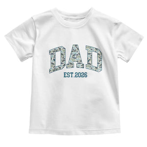 Promoted To Dad Est 2026 Toddler T Shirt Camo Fishing New Dad Gift TS12 White Print Your Wear