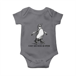 Flight Was Never An Option Baby Onesie Funny Penguin Roller Skates