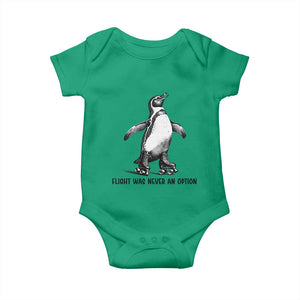 Flight Was Never An Option Baby Onesie Funny Penguin Roller Skates