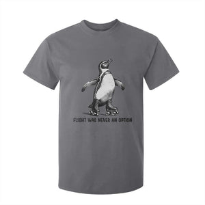 Flight Was Never An Option T Shirt For Kid Funny Penguin Roller Skates