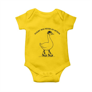 Funny Silly Goose Roller Skater Baby Onesie Flight Was Never An Option