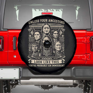 Native American Pride Spare Tire Cover Unless Your Ancestors Look Like This Youre Immigrant