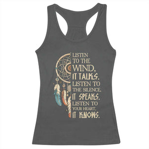 Indigenous Dreamcatcher Tribal Graphic Racerback Tank Top Listen To The Wind Listen To The Silence