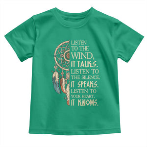 Indigenous Dreamcatcher Tribal Graphic Toddler T Shirt Listen To The Wind Listen To The Silence