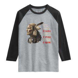 Listen To The Wind Listen To The Silence Raglan Shirt Native American Wisdom