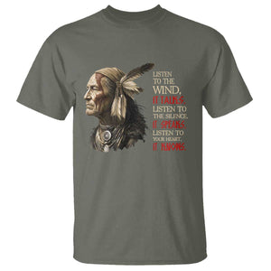 Listen To The Wind Listen To The Silence T Shirt Native American Wisdom