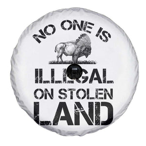 Native American Buffalo Graphic Spare Tire Cover No One Is Illegal On Stolen Land