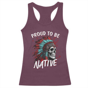 Proud To Be Native Racerback Tank Top Native American Skull Headdress Graphic