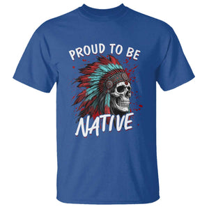 Proud To Be Native T Shirt Native American Skull Headdress Graphic
