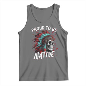 Proud To Be Native Tank Top Native American Skull Headdress Graphic
