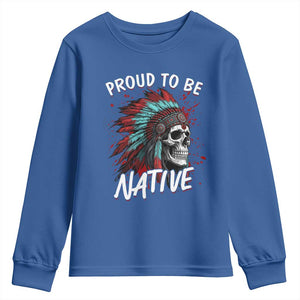 Proud To Be Native Youth Sweatshirt Native American Skull Headdress Graphic