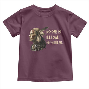 Indigenous Peoples Day Gift Toddler T Shirt No One Is Illegal On Stolen Land