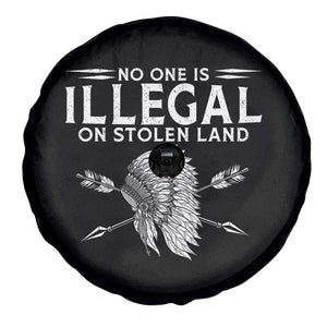 Honor Indigenous Peoples Spare Tire Cover No One Is Illegal On Stolen Land