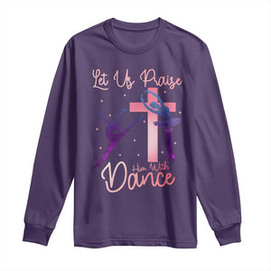 Christian Ballet Long Sleeve Shirt Let Us Praise Him With Dance Faith Inspired Art TS12 Purple Print Your Wear
