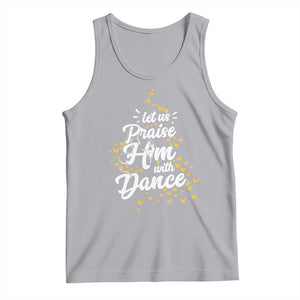 Christian Ballet Lover Tank Top Let Us Praise Him With Dance TS12 Athletic Heather Print Your Wear