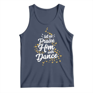 Christian Ballet Lover Tank Top Let Us Praise Him With Dance TS12 Navy Print Your Wear