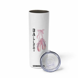 Ballerina Pointe Shoes Skinny Tumbler Gift For Cute Ballet Girl TS12 Print Your Wear