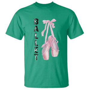 Ballerina Pointe Shoes T Shirt Gift For Cute Ballet Girl TS12 Irish Green Print Your Wear