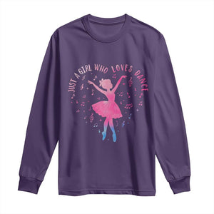 Just A Girl Who Loves Dance Long Sleeve Shirt Gift For Cute Ballet Girl TS12 Purple Print Your Wear