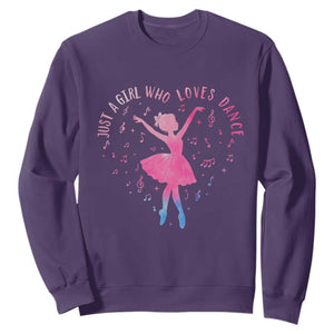 Just A Girl Who Loves Dance Sweatshirt Gift For Cute Ballet Girl TS12 Purple Print Your Wear