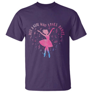 Just A Girl Who Loves Dance T Shirt Gift For Cute Ballet Girl TS12 Purple Print Your Wear