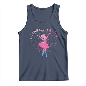 Just A Girl Who Loves Dance Tank Top Gift For Cute Ballet Girl TS12 Navy Print Your Wear