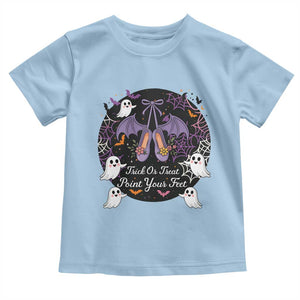 Trick Or Treat Point Your Feet Toddler T Shirt Funny Halloween Ballet Gift TS12 Light Blue Print Your Wear