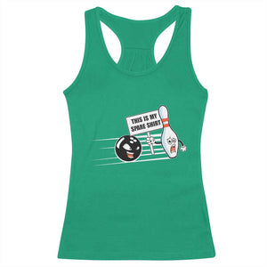 This Is My Spare Shirt Racerback Tank Top Funny Bowling Gift TS12 Irish Green Print Your Wear
