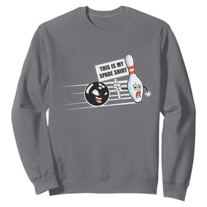 This Is My Spare Shirt Sweatshirt Funny Bowling Gift TS12 Charcoal Print Your Wear