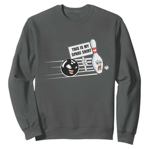 This Is My Spare Shirt Sweatshirt Funny Bowling Gift TS12 Dark Heather Print Your Wear