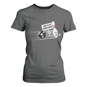 This Is My Spare Shirt T Shirt For Women Funny Bowling Gift TS12 Dark Heather Print Your Wear