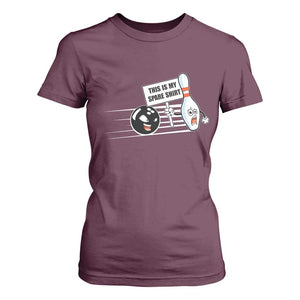 This Is My Spare Shirt T Shirt For Women Funny Bowling Gift TS12 Maroon Print Your Wear