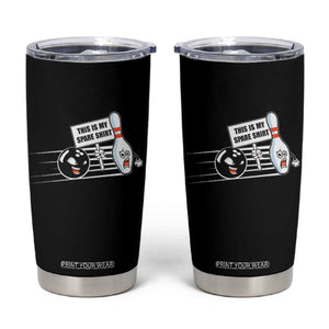 This Is My Spare Shirt Tumbler Cup Funny Bowling Gift TS12 Black Print Your Wear