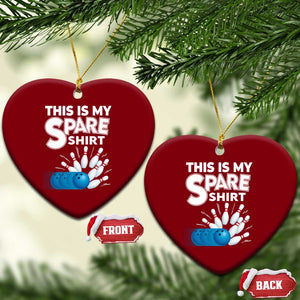This Is My Spare Shirt Ceramic Ornament Bowling Pun Gift TS12 Print Your Wear