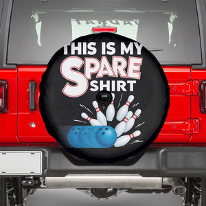 This Is My Spare Shirt Spare Tire Cover Bowling Pun Gift TS12 Black Print Your Wear