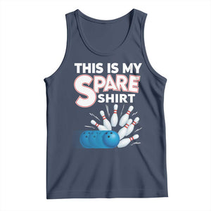 This Is My Spare Shirt Tank Top Bowling Pun Gift TS12 Navy Print Your Wear