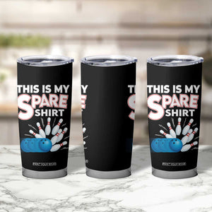 This Is My Spare Shirt Tumbler Cup Bowling Pun Gift TS12 Print Your Wear