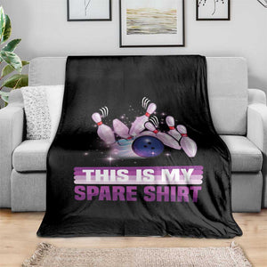Funny Bowling Lover Throw Blanket This Is My Spare Shirt Quote TS12 Print Your Wear