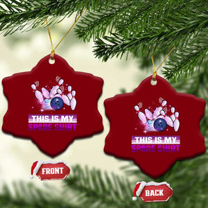 Funny Bowling Lover Ceramic Ornament This Is My Spare Shirt Quote TS12 Print Your Wear
