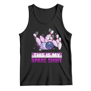 Funny Bowling Lover Tank Top This Is My Spare Shirt Quote TS12 Black Print Your Wear
